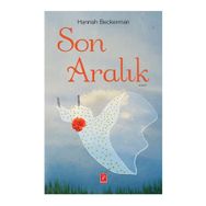 Son Aralık - Hannah Beckerman