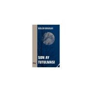 Son Ay Tutulması - Sınırsız Kitap