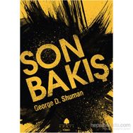 Son Bakış - George D. Shuman