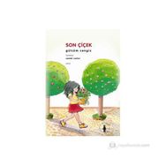 SON ÇİÇEK - GÜLSÜM CENGIZ