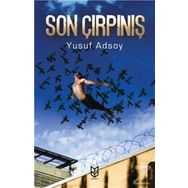 Son Çırpınış - Yusuf Adsoy
