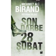 SON DARBE 28 ŞUBAT - MEHMET ALI BIRAND (ISBN:8696602023695)