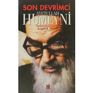 SON DEVRIMCI AYETULLAH HUMEYNI - BAQER MOIN