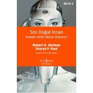 Son Doğal İnsan: Nereden Geldik Nereye Gidiyoruz