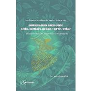 Son Dönemin Mütefekkir Bir Mevlevi Şeyhi ve Şairi Kemahlı İbrahim Hakkı Efendi - Kolektif