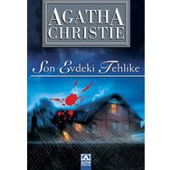 SON EVDEKI TEHLIKE - AGATHA CHRISTIE