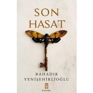 Son Hasat - Bahadır Yenişehirlioğlu