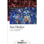 Son Hediye - Abdulrazak Gurnah