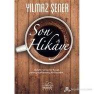 SON HIKAYE - YILMAZ ŞENER
