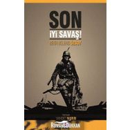 SON İYİ SAVAŞ! - BEKIR BÜLEND ÖZSOY