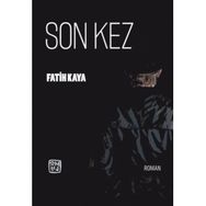 Son Kez - Fatih Kaya - Kutlu Yayınevi
