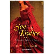 SON KRALİÇE - C. W. GORTNER