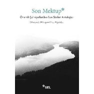 Son Mektup Önemli Şahsiyetlerden Son Sözler Antolojisi-Sel Yayıncılık