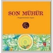 SON MÜHÜR PEYGAMBERIMIZIN HAYATI - TURAN DERTLI;REZA HEMMATIRAD