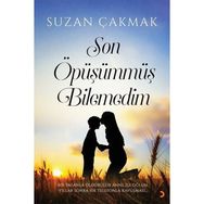 Son Öpüşümmüş Bilemedim - Suzan Çakmak