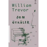 Son Öyküler - William Trevor