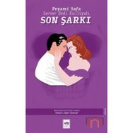 Son Şarkı - Server Bedi Külliyatı - Peyami Safa