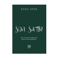 Son Satır - Enes İpek - Kutlu Yayınevi