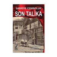 Son Talika - Sabriye Cemboluk