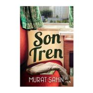 Son Tren - Murat Şahin
