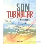 Son Turnalar - Necdet Ekici