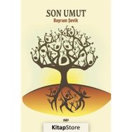 Son Umut Bayram Şevik