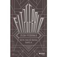 Son Valsi Bana Sakla - Zelda Fitzgerald