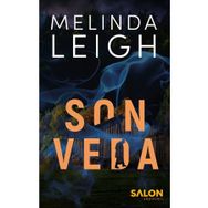 Son Veda - Melinda Leigh - Salon Yayınları