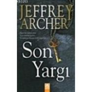 SON YARGI - JEFFREY ARCHER