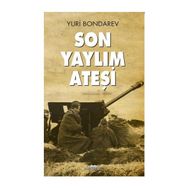 Son Yaylım Ateşi - Yuri Bonderev