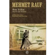 Son Yıldız Büyük Aşk Romanı - Mehmet Rauf