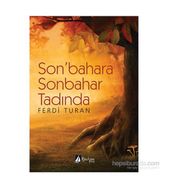 Son’bahara Sonbahar Tadında - Ferdi Turan