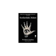 SONLARDAKI ADAM - FREDERIC LINDSAY