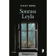 Sonrası Leyla İlkay Genç