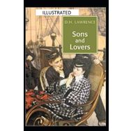 SONS AND LOVERS - DAVID HERBERT LAWRENCE