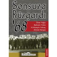 SONSUZA RÜZGARDI 68 - ÖNER YAĞCI;BAHREM YILDIZ;AHMET NERGIZ ;HASAN HÜSEYIN YALVAÇ