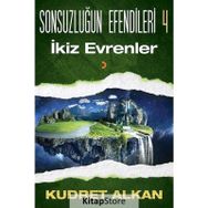 Sonsuzluğun Efendileri 4 -İkiz Evrenler -Kudret Alkan