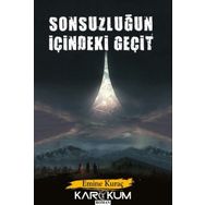 Sonsuzluğun İçindeki Geçit / Emine Kuraç