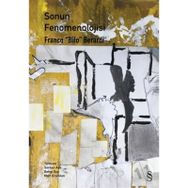 Sonun Fenomenolojisi - Franco Bifo Berardi