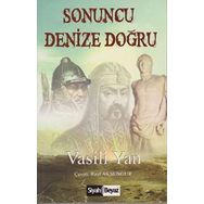 Sonuncu Denize Doğru - Vasili Yan