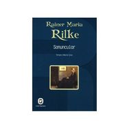 SONUNCULAR - RAINER MARIA RILKE