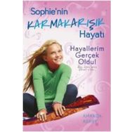Sophie’nin Karmakarışık Hayatı 3 - Hayallerim Gerçek Oldu - Amanda Ashby