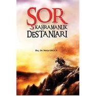 Şor Kahramanlık Destanları - Metin Ergun