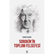Sorokin’in Toplum Felsefesi - Fahri Atasoy