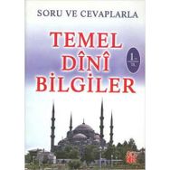 Soru ve Cevaplarla Temel Dini Bilgiler - Mehmet Kızılkaya
