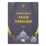 Sorularla Akaid Dersleri - Güzin Kara