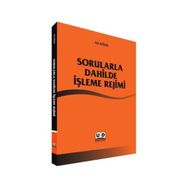 Sorularla Dahilde İşleme Rejimi - Ali Dölek