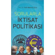Sorularla İktisat Politikası - Fatih Mehmet Öcal