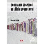 Sorularla Sosyoloji Ve Eğitim Sosyoloji - Süleyman Doğan