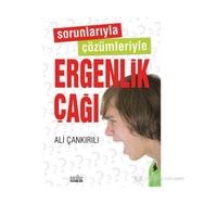 Sorunlarıyla Çözümleriyle Ergenlik Çağı - pedagog ali cankirili